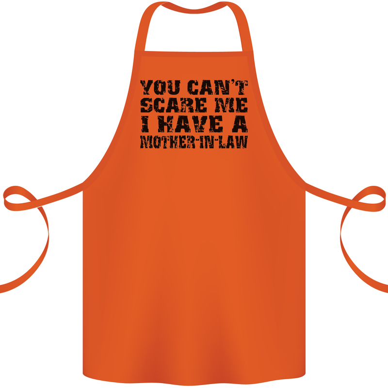 You Can't Scare Me Mother in Law Cotton Apron 100% Organic Orange