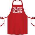 You Can't Scare Me Mother in Law Cotton Apron 100% Organic Red
