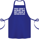 You Can't Scare Me Mother in Law Cotton Apron 100% Organic Royal Blue