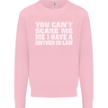 You Can't Scare Me Mother in Law Mens Sweatshirt Jumper Light Pink