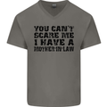 You Can't Scare Me Mother in Law Mens V-Neck Cotton T-Shirt Charcoal