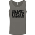 You Can't Scare Me Mother in Law Mens Vest Tank Top Charcoal