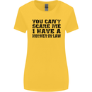 You Can't Scare Me Mother in Law Womens Wider Cut T-Shirt Yellow