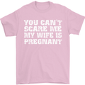 You Can't Scare Me Wife Is Pregnant Funny Mens T-Shirt Cotton Gildan Light Pink