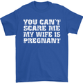 You Can't Scare Me Wife Is Pregnant Funny Mens T-Shirt Cotton Gildan Royal Blue