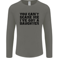 You Can't Scare Me a Daughter Father's Day Mens Long Sleeve T-Shirt Charcoal