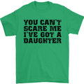 You Can't Scare Me a Daughter Father's Day Mens T-Shirt Cotton Gildan Irish Green
