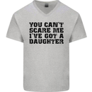 You Can't Scare Me a Daughter Father's Day Mens V-Neck Cotton T-Shirt Sports Grey