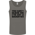 You Can't Scare Me a Daughter Father's Day Mens Vest Tank Top Charcoal