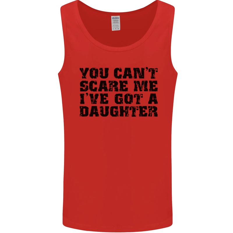 You Can't Scare Me a Daughter Father's Day Mens Vest Tank Top Red