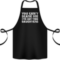 You Can't Scare Two Daughters Father's Day Cotton Apron 100% Organic Black