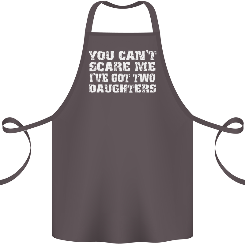 You Can't Scare Two Daughters Father's Day Cotton Apron 100% Organic Dark Grey