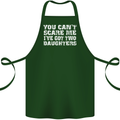 You Can't Scare Two Daughters Father's Day Cotton Apron 100% Organic Forest Green