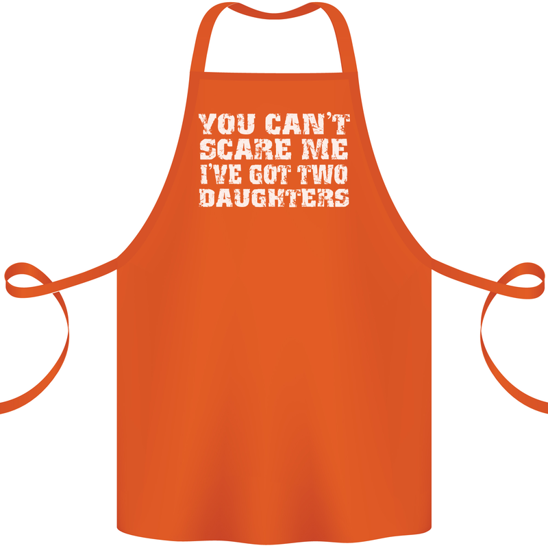 You Can't Scare Two Daughters Father's Day Cotton Apron 100% Organic Orange