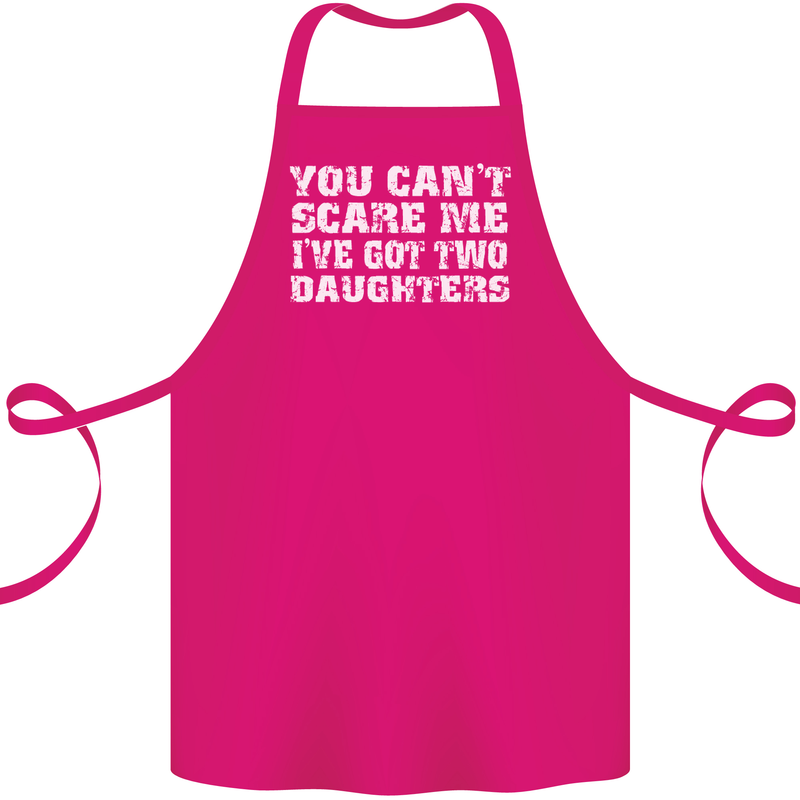 You Can't Scare Two Daughters Father's Day Cotton Apron 100% Organic Pink