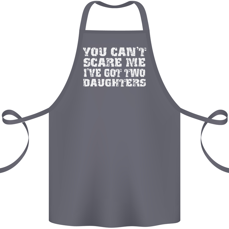 You Can't Scare Two Daughters Father's Day Cotton Apron 100% Organic Steel