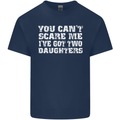 You Can't Scare Two Daughters Father's Day Mens Cotton T-Shirt Tee Top Navy Blue