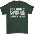 You Can't Scare Two Daughters Father's Day Mens T-Shirt Cotton Gildan Forest Green