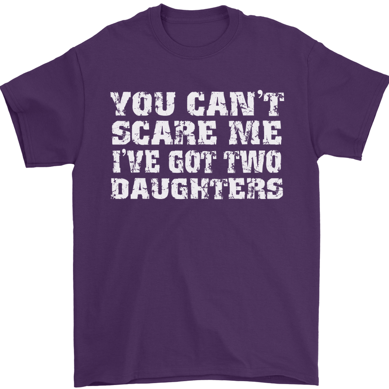 You Can't Scare Two Daughters Father's Day Mens T-Shirt Cotton Gildan Purple