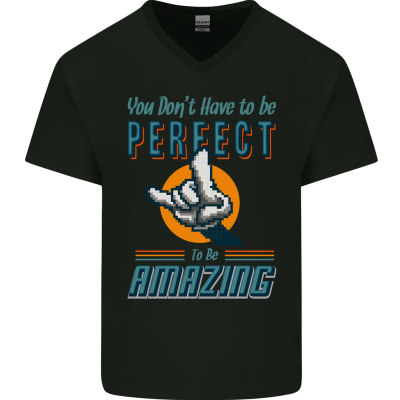 You Don't Have to Be Perfect to Be Amazing Mens V-Neck Cotton T-Shirt Black