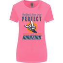 You Don't Have to Be Perfect to Be Amazing Womens Wider Cut T-Shirt Azalea