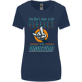 You Don't Have to Be Perfect to Be Amazing Womens Wider Cut T-Shirt Navy Blue