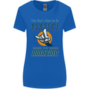 You Don't Have to Be Perfect to Be Amazing Womens Wider Cut T-Shirt Royal Blue
