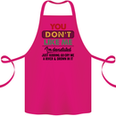 You Dont Like Me Funny Sarcastic Slogan Cotton Apron 100% Organic Pink