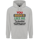 You Dont Like Me Funny Sarcastic Slogan Mens 80% Cotton Hoodie Sports Grey