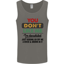 You Dont Like Me Funny Sarcastic Slogan Mens Vest Tank Top Charcoal