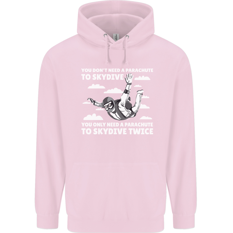 You a Parachute to Skydive Twice Skydiving Childrens Kids Hoodie Light Pink