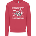 You a Parachute to Skydive Twice Skydiving Kids Sweatshirt Jumper Heliconia