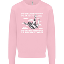 You a Parachute to Skydive Twice Skydiving Kids Sweatshirt Jumper Light Pink