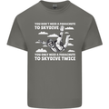 You a Parachute to Skydive Twice Skydiving Mens Cotton T-Shirt Tee Top Charcoal