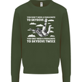 You a Parachute to Skydive Twice Skydiving Mens Sweatshirt Jumper Forest Green