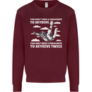 You a Parachute to Skydive Twice Skydiving Mens Sweatshirt Jumper Maroon
