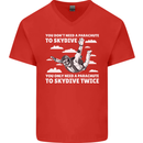 You a Parachute to Skydive Twice Skydiving Mens V-Neck Cotton T-Shirt Red