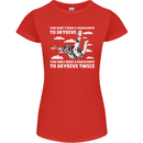 You a Parachute to Skydive Twice Skydiving Womens Petite Cut T-Shirt Red