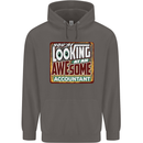You're Looking at an Awesome Accountant Mens 80% Cotton Hoodie Charcoal