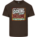 You're Looking at an Awesome Actor Mens Cotton T-Shirt Tee Top Dark Chocolate