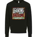 You're Looking at an Awesome Artist Kids Sweatshirt Jumper Black