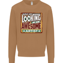 You're Looking at an Awesome Artist Mens Sweatshirt Jumper Caramel Latte