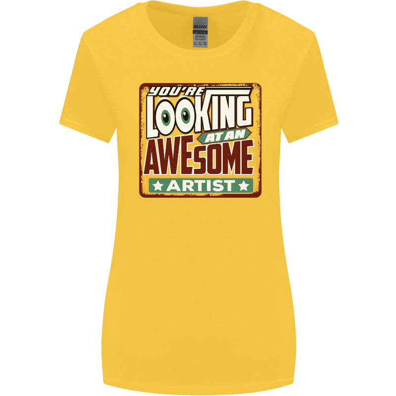 You're Looking at an Awesome Artist Womens Wider Cut T-Shirt Yellow