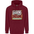 You're Looking at an Awesome Assistant Mens 80% Cotton Hoodie Maroon