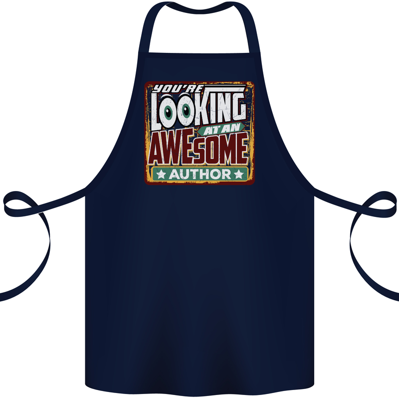 You're Looking at an Awesome Author Cotton Apron 100% Organic Navy Blue