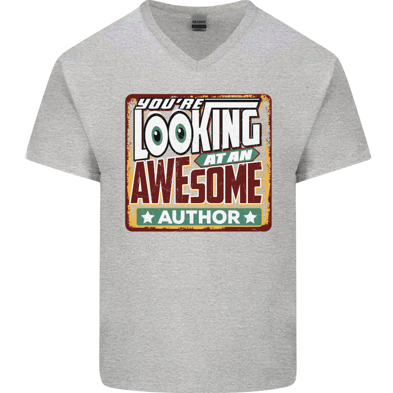 You're Looking at an Awesome Author Mens V-Neck Cotton T-Shirt Sports Grey