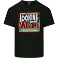 You're Looking at an Awesome Beautician Mens Cotton T-Shirt Tee Top Black