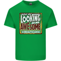 You're Looking at an Awesome Beautician Mens Cotton T-Shirt Tee Top Irish Green