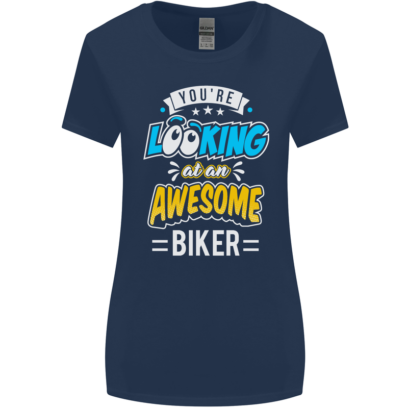 You're Looking at an Awesome Biker Womens Wider Cut T-Shirt Navy Blue