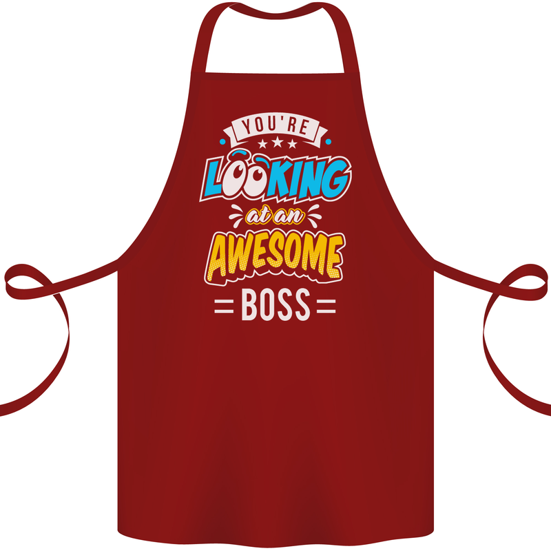 You're Looking at an Awesome Boss Cotton Apron 100% Organic Maroon